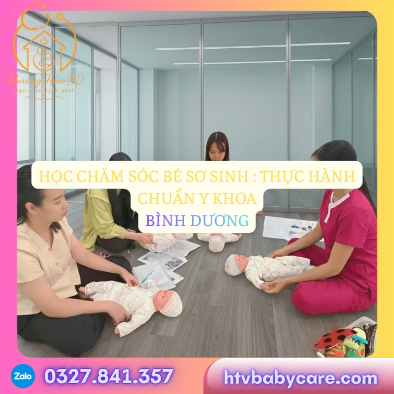 học chăm sóc bé sơ sinh tại Bình Dương